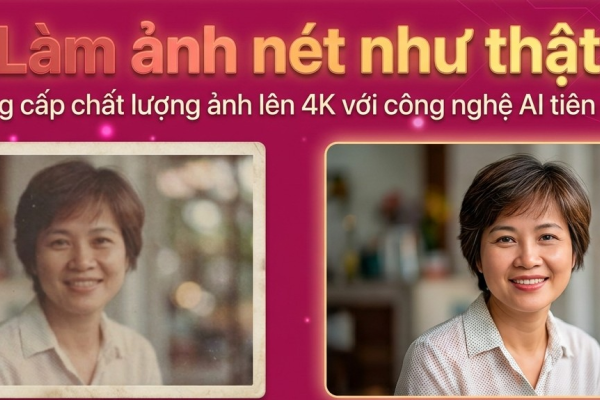 Bài 3: Làm ảnh nét như thật